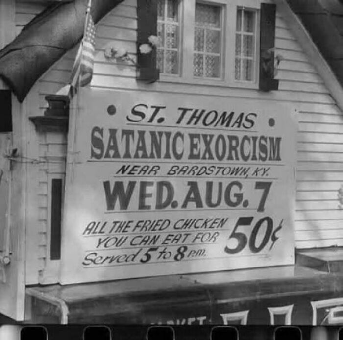 Old St Thomas sign for satanic exorcism event and all you can eat fried chicken, a bizarre throwback moment.