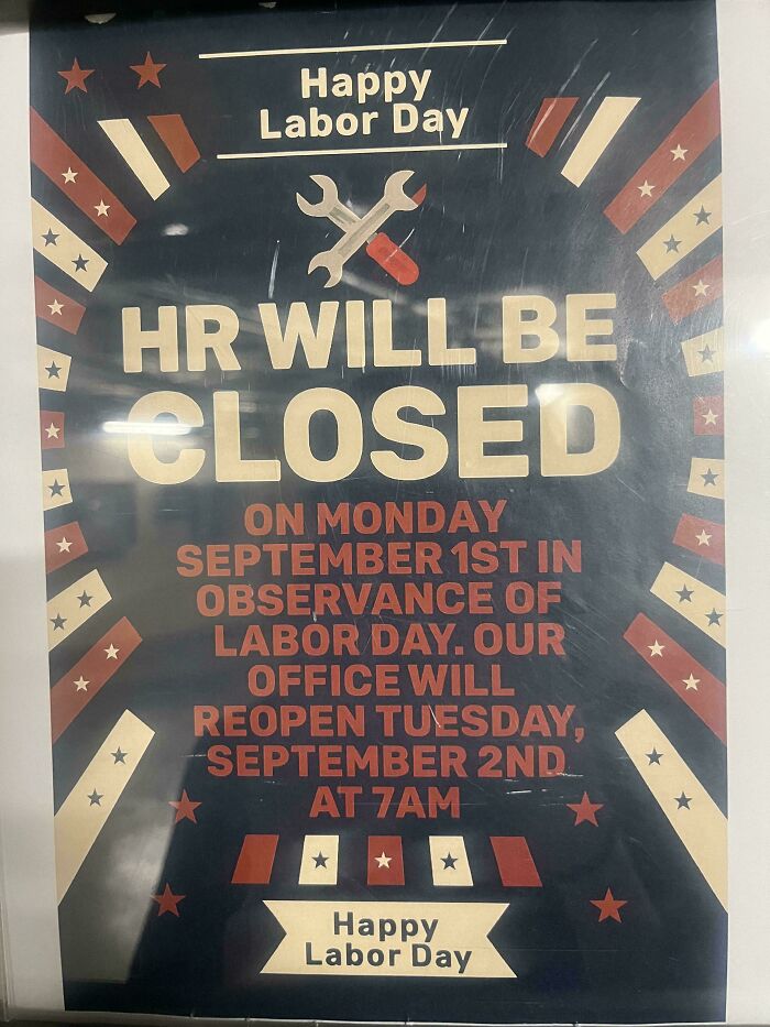Sign stating HR will be closed for Labor Day, highlighting workplace changes and office closure on the holiday.