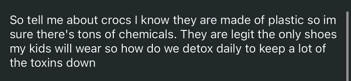 Screenshot of a mom group post questioning how to detox daily from toxins in kids’ Crocs on the internet.