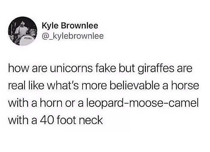 Funny tweet questioning the believability of unicorns versus giraffes, featured in popular internet moments.