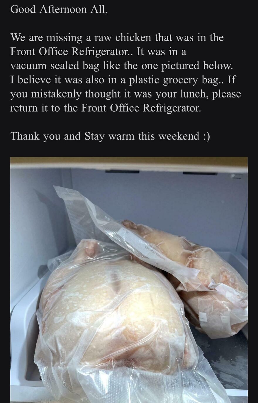 Email about missing vacuum sealed raw chicken in office refrigerator with funny and random workplace communication.