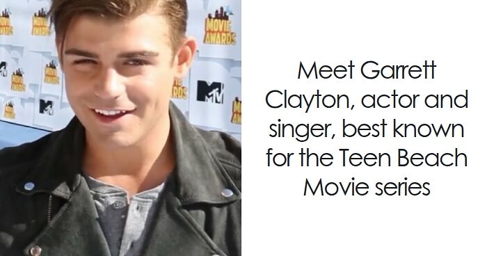 Garrett Clayton: Bio And Career Highlights