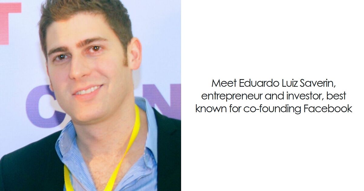 boredpanda.com - Editorial Staff - Eduardo Saverin: Bio And Career Highlights