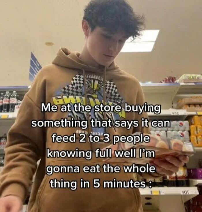 Person in a store buying food meant for multiple people, relatable meme about eating it all quickly, entertaining meme content.