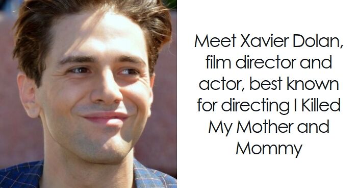 Xavier Dolan: Bio And Career Highlights