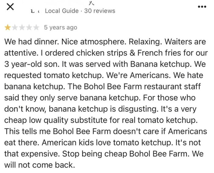 One-star restaurant review complaining about banana ketchup, showing absurd entitled customer feedback on dining experience.