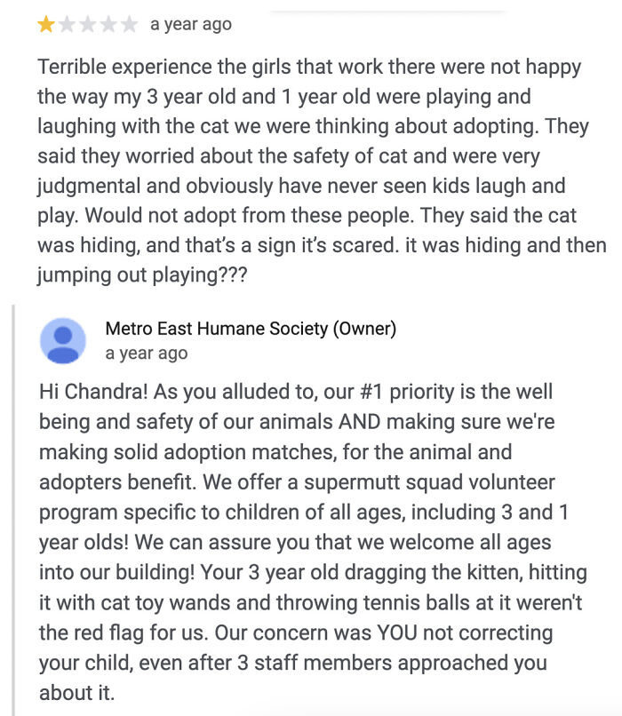 One-star entitled review of animal adoption experience with a defensive response from shelter staff explaining safety concerns.