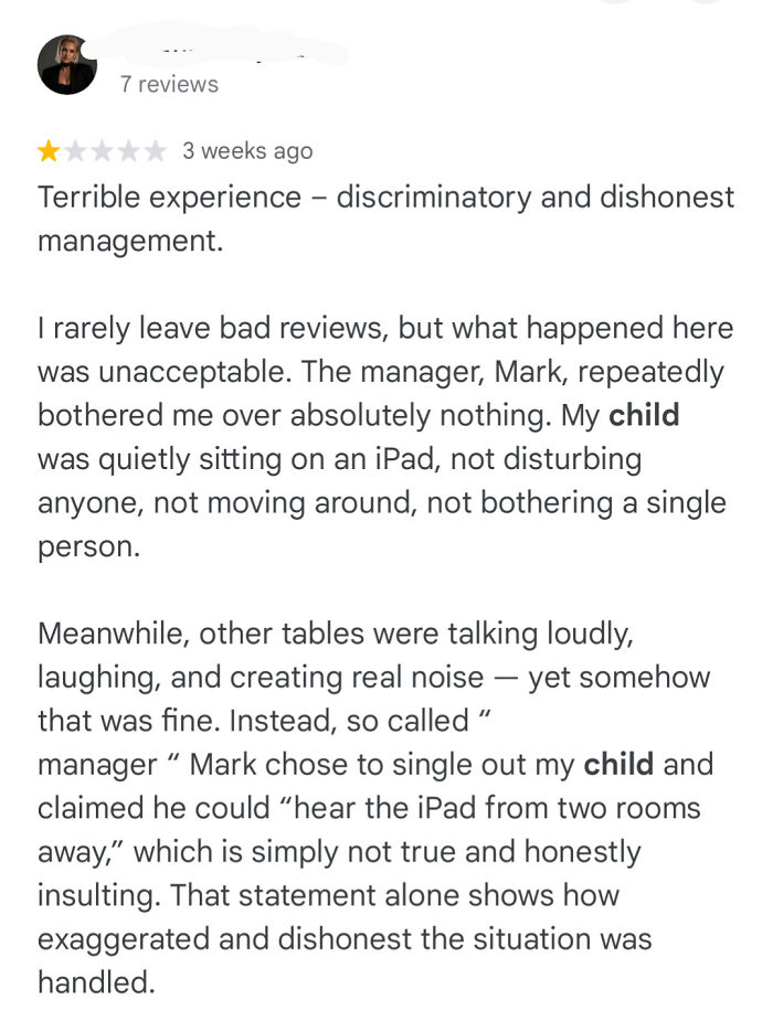 One-star review describing a bad experience with dishonest management and unfair treatment of a child on an iPad.