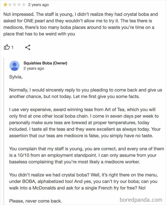 Customer complains about boba tea quality and service; owner responds defending expensive teas and young staff professionalism.