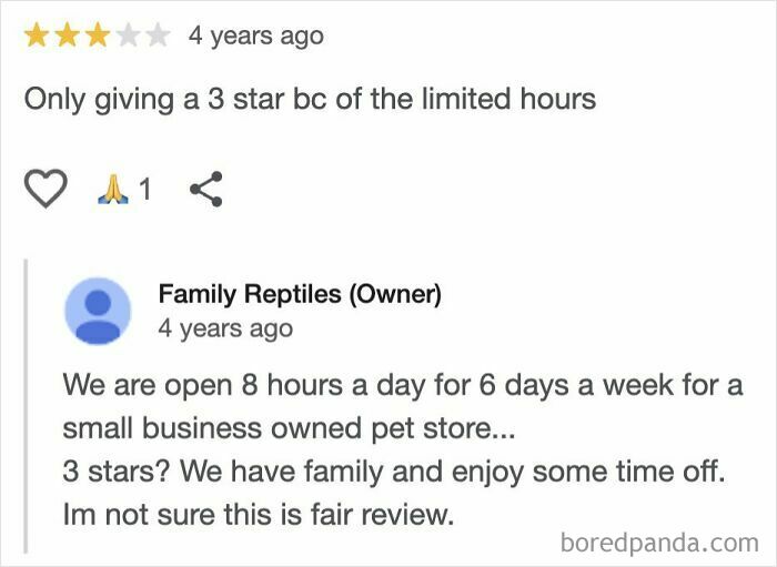Customer gives 3-star review due to hours; pet store owner explains small business limitations in absurd entitled review.