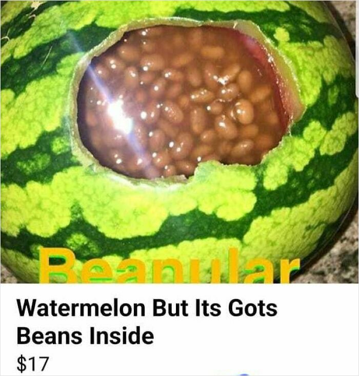 Watermelon with a hole revealing baked beans inside, an unhinged Facebook Marketplace listing requiring a second look.