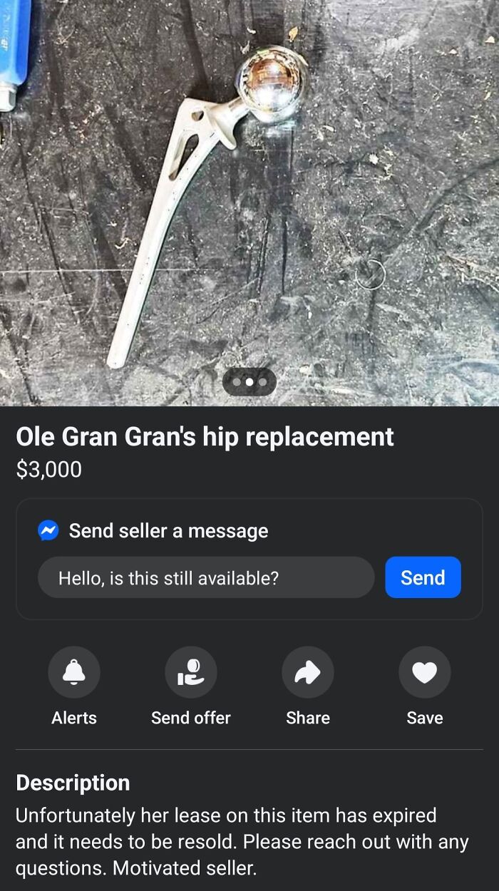 Hip replacement part listed on Facebook Marketplace with a humorous description requiring a double take to understand.