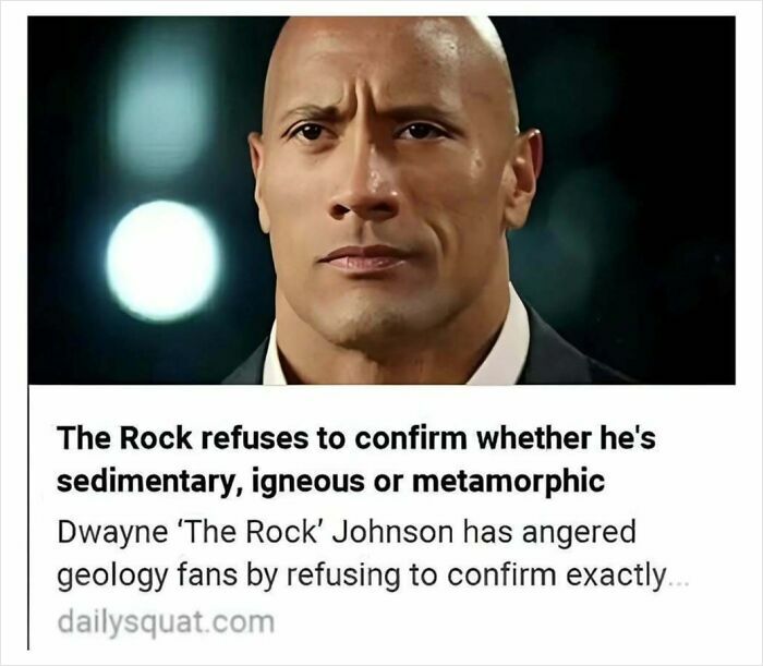 Dwayne The Rock Johnson meme humor with geology joke, relatable content in hilarious memes for social media sharing.