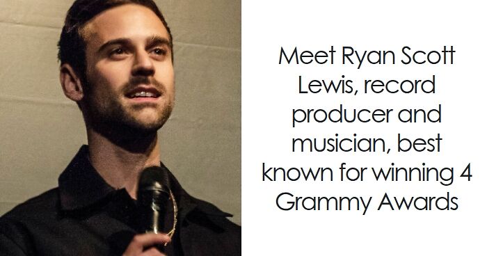 Ryan Lewis: Bio And Career Highlights