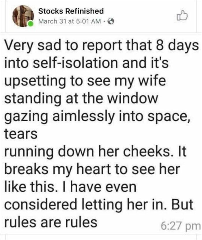 Facebook post about self-isolation with a surprising twist, showcasing seemingly innocent posts that hit with a crazy second half.