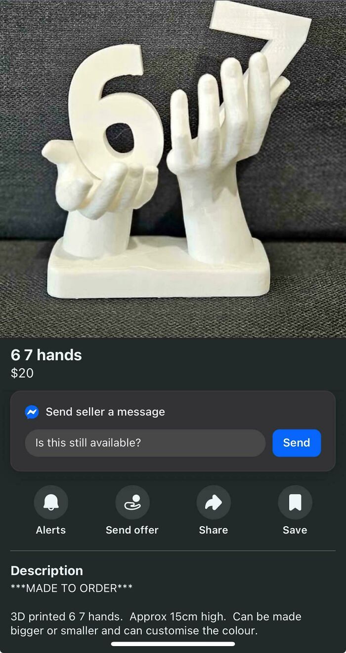 3D printed sculpture of hands holding numbers 6 and 7, an example of bizarre things sold online listings.