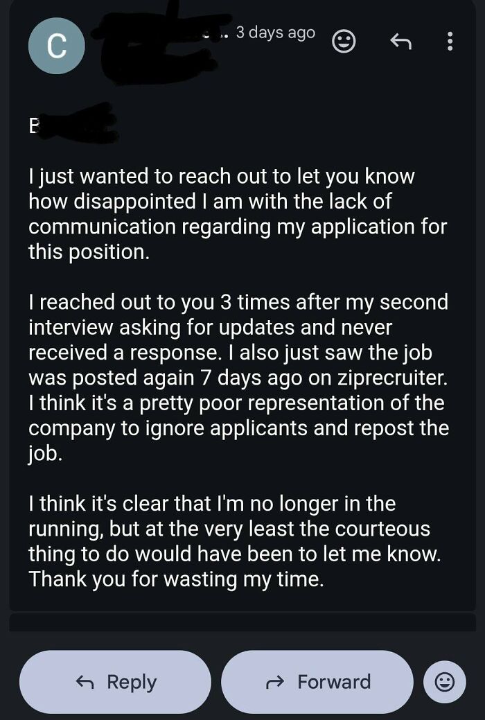 An email from an applicant expressing disappointment about lack of communication and reposting of a job for a new job.