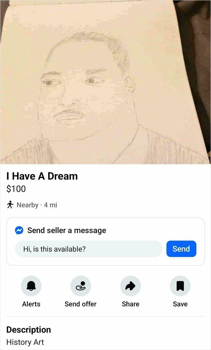 Sketch of a man titled I Have A Dream listed for sale as bizarre things people are selling online.
