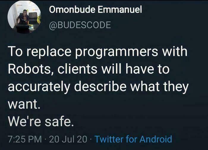 Programming meme humor about replacing programmers with robots and the challenges of debugging struggles.