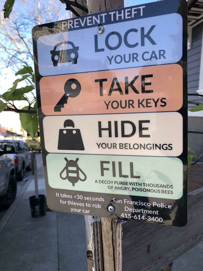 Street sign showing funny pieces of advice for preventing theft with humorous tips to lock, take keys, hide, and fill with bees.