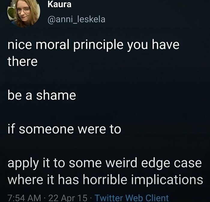 Twitter post humorously discussing moral principles with a philosophy meme highlighting edge cases and implications.