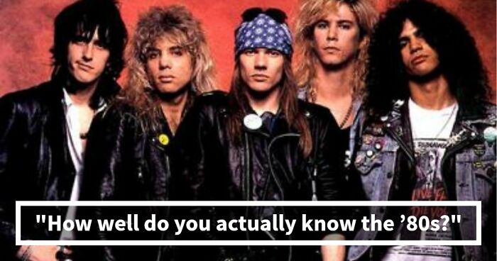 “Are You A True ’80s Kid?”: Prove It By Passing This 30-Question Pop Culture Test