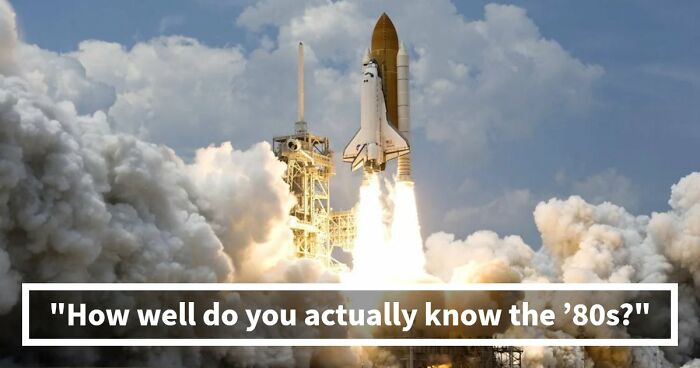 “Are You A True ’80s Kid?”: Prove It By Passing This 30-Question Pop Culture Test