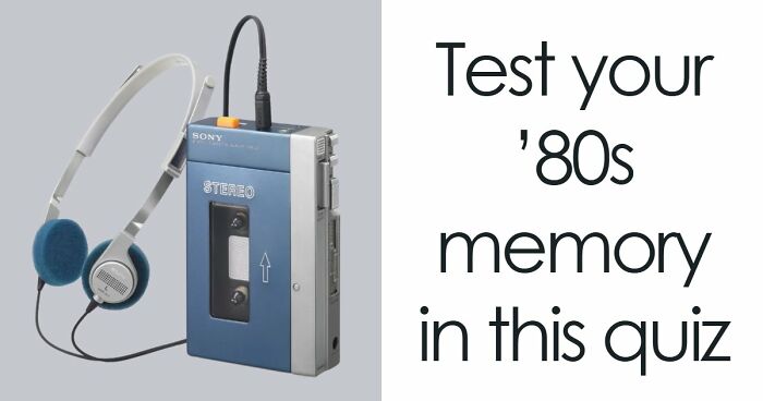 “Are You A True ’80s Kid?”: Prove It By Passing This 30-Question Pop Culture Test