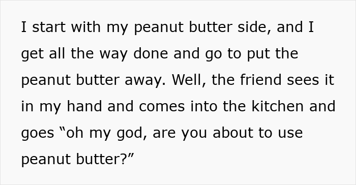 Lady Won't Stop Eating Peanut Butter Because Roomie's Unannounced Guest Is Allergic, Drama Ensues