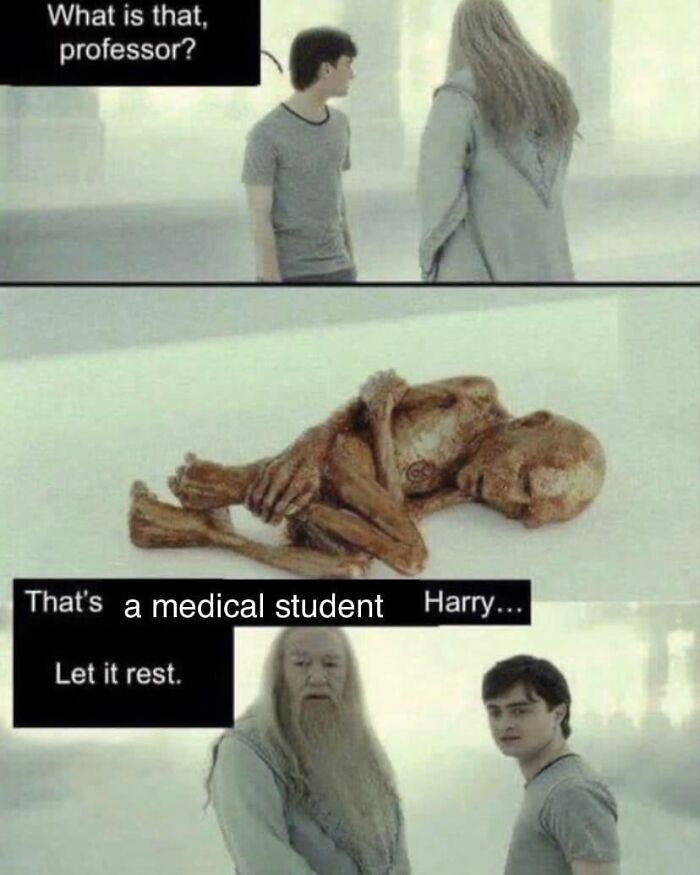 Harry Potter meme showing medical student exhaustion with characters discussing letting them rest, doctor and patient humor.