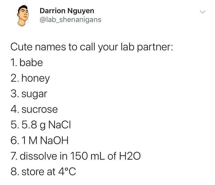 List of cute names to call a lab partner blending chemistry terms for doctors or patients tired of it all.