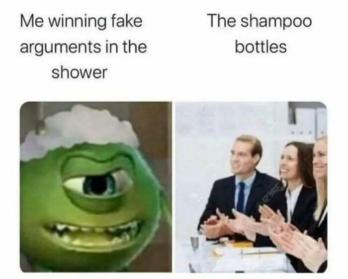 Meme showing a cartoon character winning fake arguments in the shower with shampoo bottles applauding.