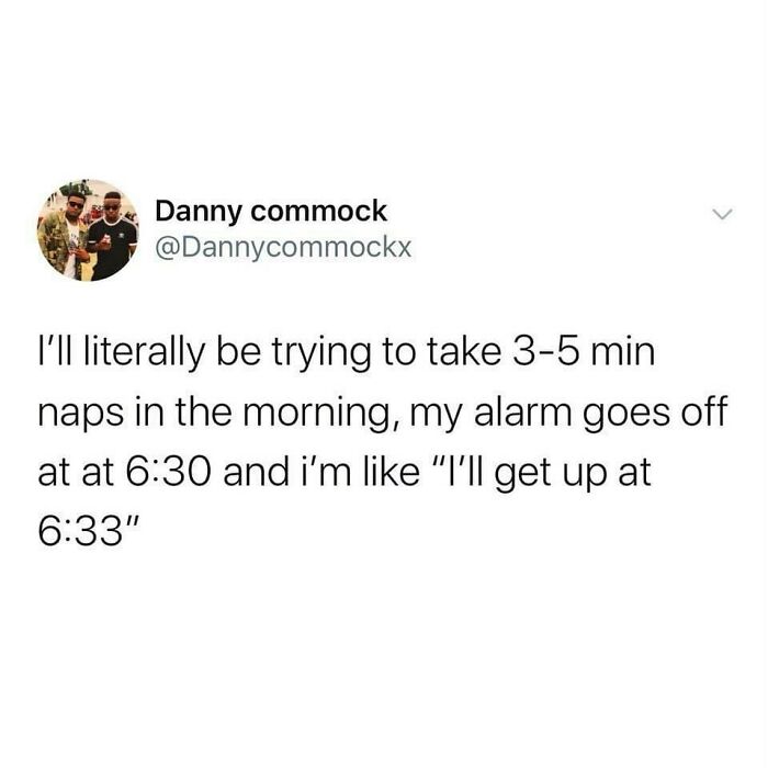 Tweet about trying to take short morning naps and humorous struggle with alarm time, reflecting British humor memes.