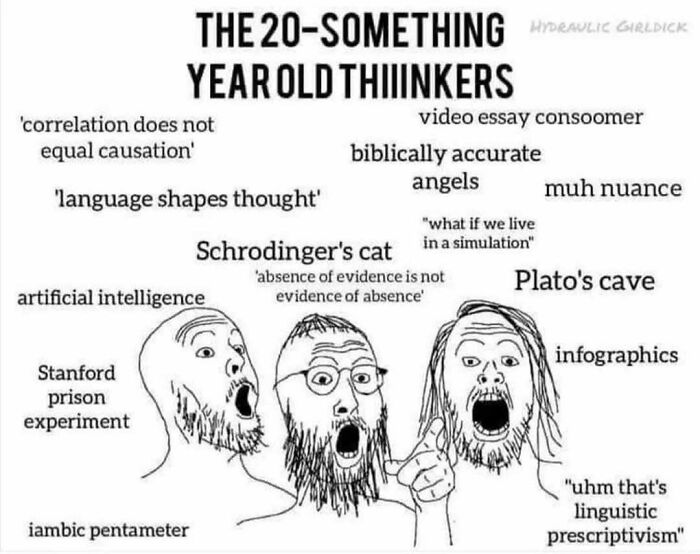 Three shocked 20-something thinkers surrounded by existential and philosophical meme captions.