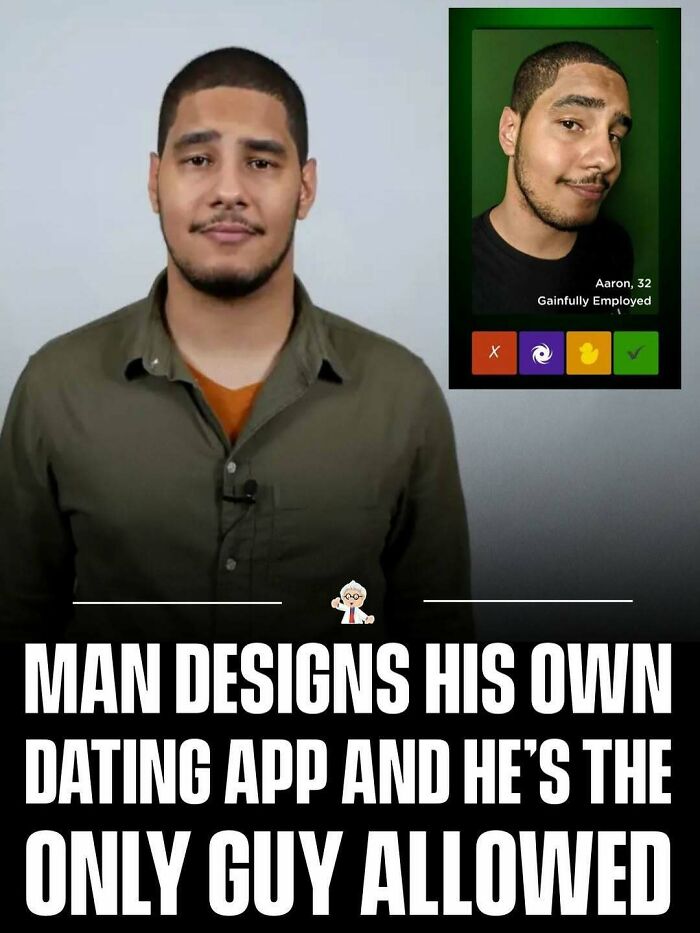 Young man shares wholesome and interesting facts about designing his own dating app where he's the only user allowed.