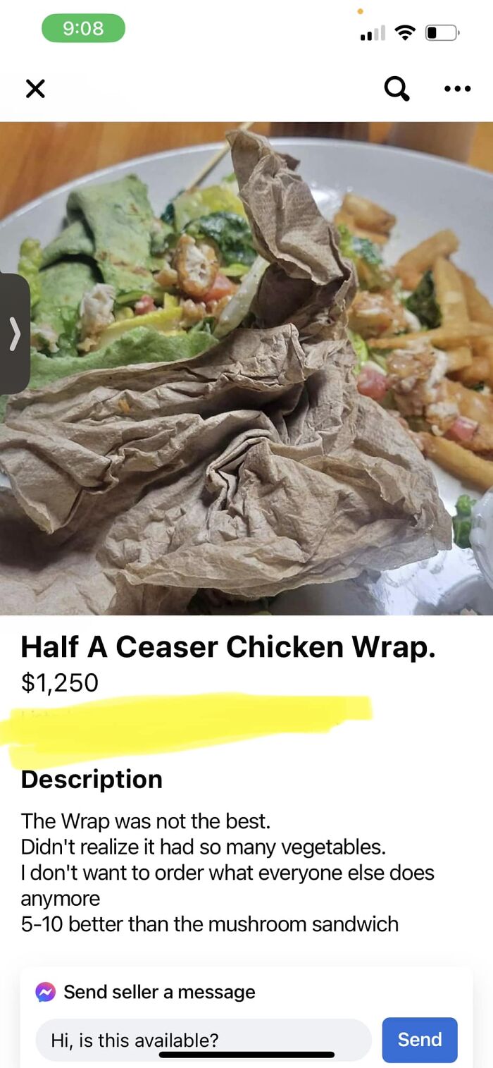 Half a Caesar chicken wrap covered with a dirty napkin listed unusually for sale on Facebook Marketplace unhinged pics.