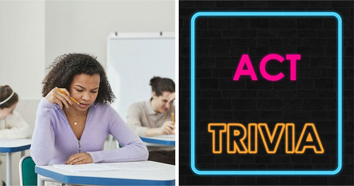 Even Straight-A Students Have Trouble With This 24-Question ACT-Style Quiz – Prove You’re Smarter