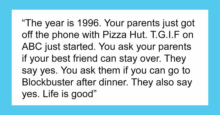 “Kids Today Will Never Know”: 91 Nostalgic Posts About The ’90s To Unlock Memories You Forgot You Had (New Pics)