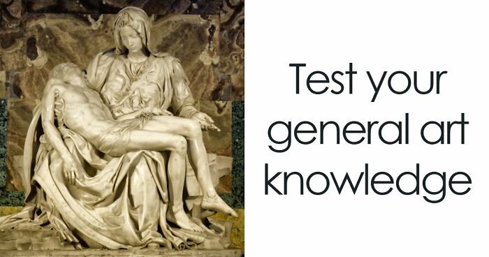 Calling All Art Lovers: This 33-Question Trivia Challenge Will Test Your Knowledge