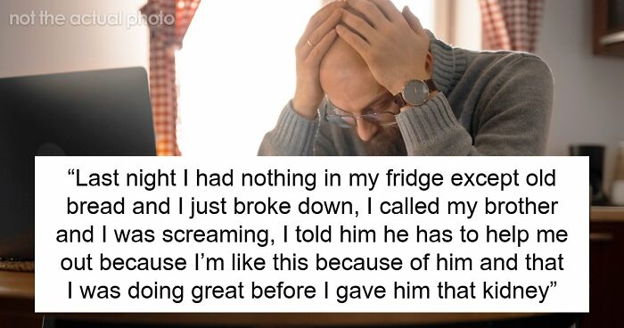 Man Ends Up Broke And In Pain After Donating Kidney To Brother, Cruel Fam Says It Was His Choice