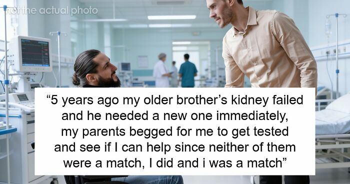 Man Donates Kidney To Brother, Leaving Him Unable To Work, Livid As Family Doesn’t Help At All