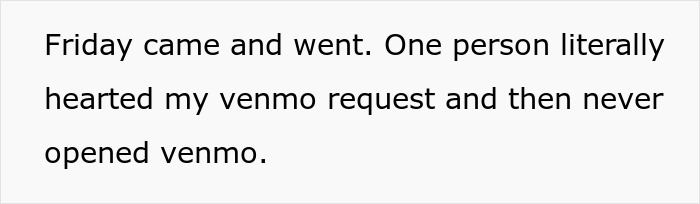 Text on screen showing a message about an entitled freeloader ignoring a Venmo request during a vacation ultimatum.