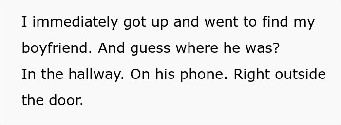 Text excerpt showing a woman describing finding her boyfriend on his phone in the hallway outside the door.