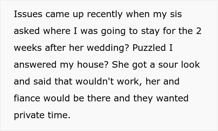 Sibling conflict over honeymoon stay expectations causes harsh reality check after wedding plans discussed. Sibling conflict over honeymoon stay expectations causes harsh reality check after wedding plans discussed.