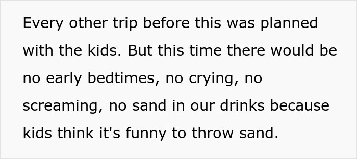 Selfish Lady Brings Kid On Child-Free Trip, Throws A Fit When Friends Go Out And Party Without Her