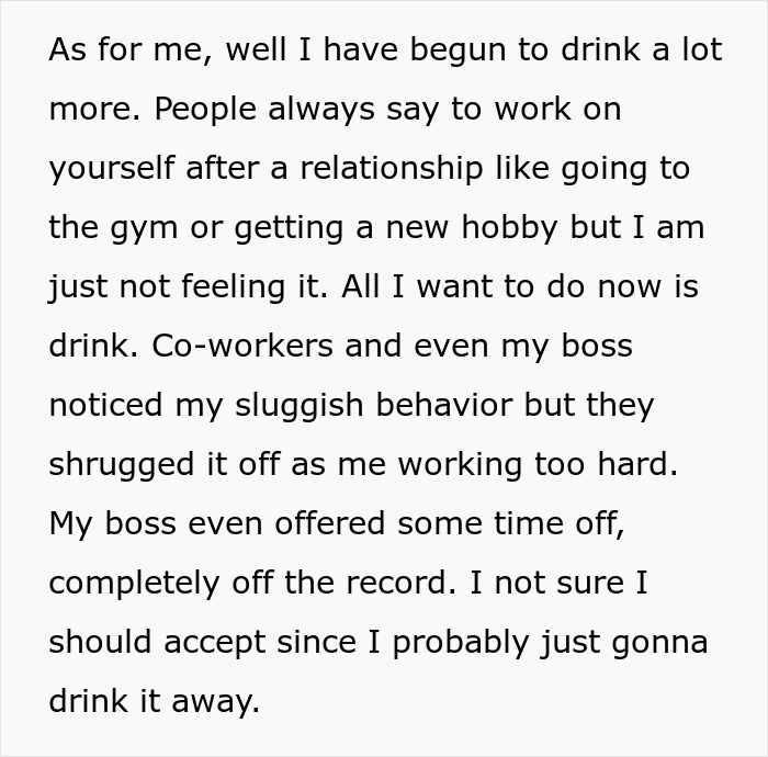 Person sharing feelings of drinking more and sluggish behavior after trashing girlfriend's gift, struggling to cope.