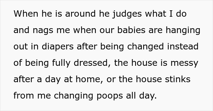 Text showing a woman describing how her husband uses mental health to push her to the edge, criticizing her care for their babies.