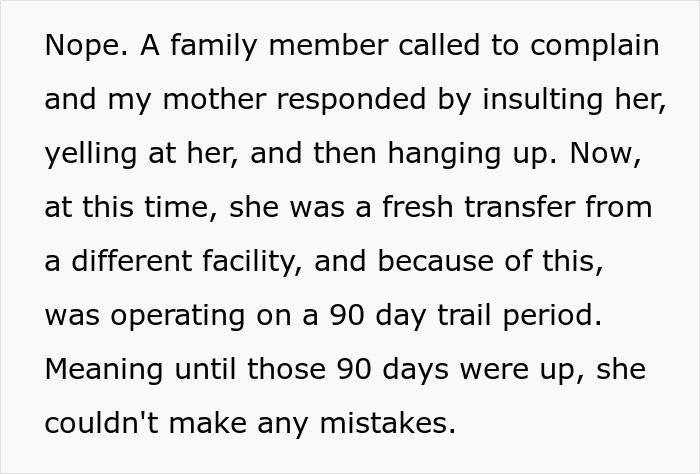 Text about mom-work-drama-relationship-family conflict during a 90 day trial period after a facility transfer.