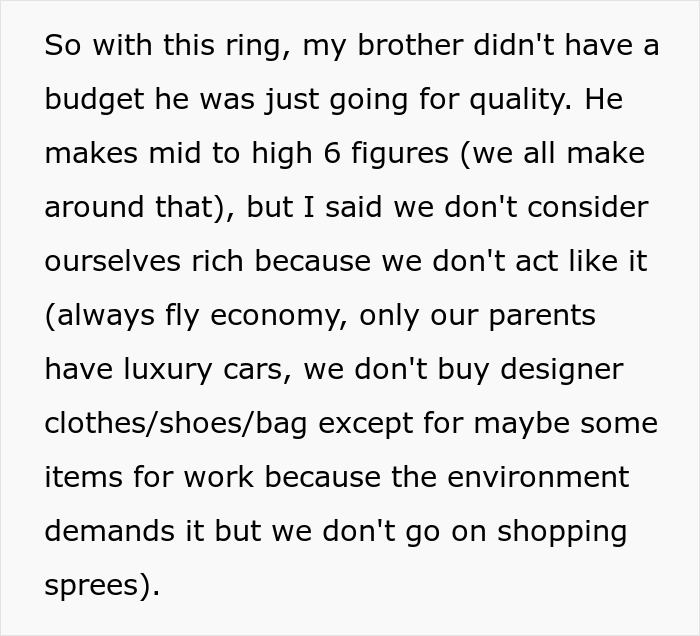 A paragraph describing a brother's ring purchase, budget, and income, key to the fiancee's ring complaint.