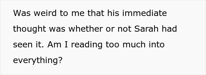 Text screenshot showing someone questioning if they are overanalyzing a situation about an arrogant guy comparing his devoted girlfriend.